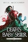 Death's Baby Sist...