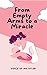 From Empty Arms to a Miracle