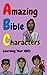 Amazing Bible Characters by PGK Productions - Projects ...