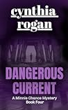 Dangerous Current: A Minnie Chance Mystery