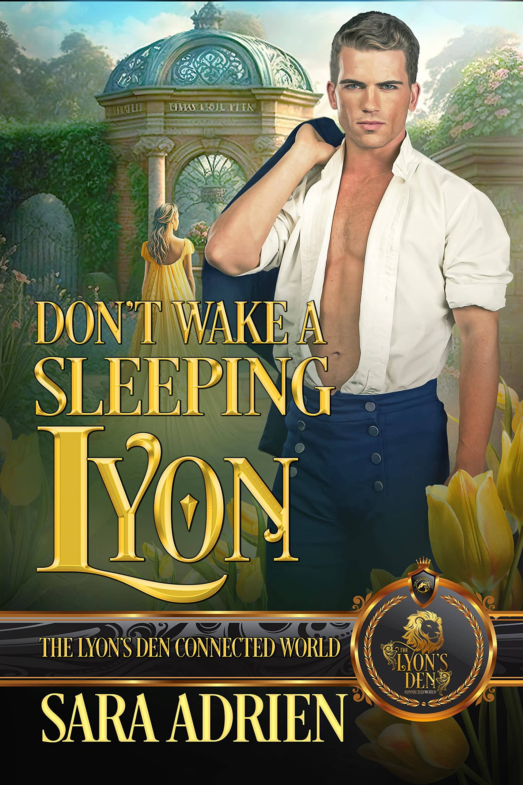 Don't Wake a Sleeping Lyon (The Lyon's Den)