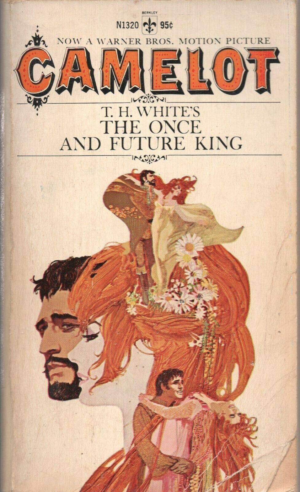CAMELOT: The Once and Future King