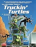 Truckin' Turtles
