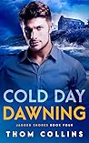 Cold Day Dawning