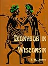Dionysus in Wisco...