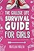 The College Life Survival G...