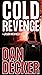 Cold Revenge (Jason Maxfiel...