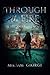 Through The Fire (versione italiana) (Italian Edition)