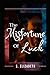 The Misfortune of Luck: A s...