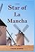Star of La Mancha