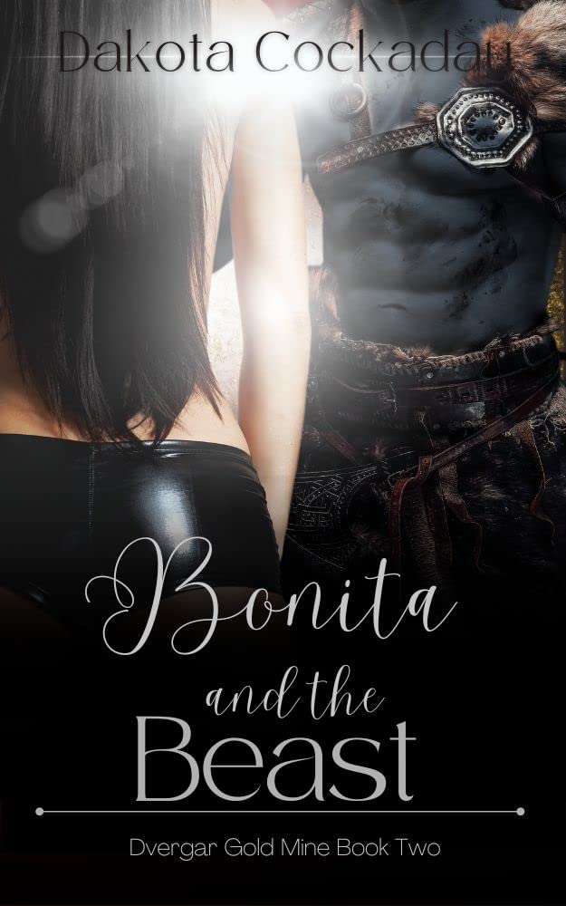 Bonita and the Beast (Dvergar Gold Mine #2)