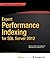Expert Performance Indexing for SQL Server 2012
