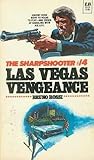 Las Vegas Vengeance by Bruno Rossi