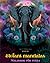 Elefant mandalas Målarbok för vuxna Antistress och lugnande design som uppmuntrar till kreativitet: Mystiska elefantmönster för att lindra stress och balansera sinnet (Swedish Edition)