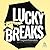 Lucky Breaks