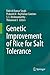 Genetic Improvement of Rice for Salt Tolerance by Rakesh Kumar Singh