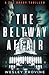 The Beltway Affair by Wesley Provine