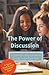 The Power of Discussion - A...