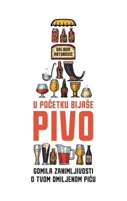 U početku bijaše pivo: Gomila zanimljivosti o tvom omiljenom piću