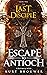 The Last Disciple: Escape t...