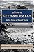 Welcome to Effham Falls