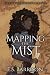 Mapping the Mist