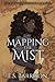 Mapping the Mist (The Story Collector's Almanac)