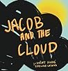 Jacob and the Cloud by Kelsey Irving