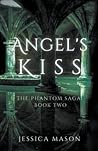 Angel's Kiss