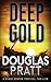 Deep Gold: A Chase Gordon Tropical Thriller