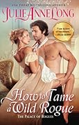 How to Tame a Wild Rogue (The Palace of Rogues, #6)