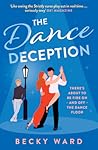 The Dance Deception