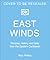 East Winds by Riaz Phillips