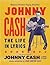 Johnny Cash: The Life In Lyrics