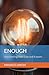 ENOUGH: Overcoming Teenage Low Self-Esteem