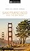 DK San Francisco and the Bay Area (Travel Guide)