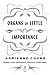 Organs of Little Importance (Penguin Poets)