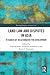 Land Law and Disputes in As...
