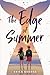 The Edge of Summer