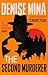 The Second Murderer A Philip Marlowe Novel by Denise Mina