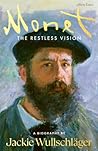Monet: The Restle...