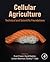 Cellular Agriculture: Techn...