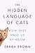 The Hidden Language of Cats...