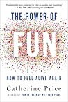The Power of Fun:...