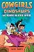 Cowgirls & Dinosaurs: Big Trouble in Little Spittle