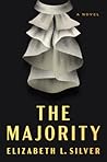 The Majority by Elizabeth L. Silver