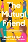 The Mutual Friend