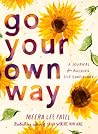 Go Your Own Way: ...