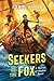 Seekers of the Fox (Thieves of Shadow)