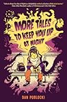 More Tales to Kee...